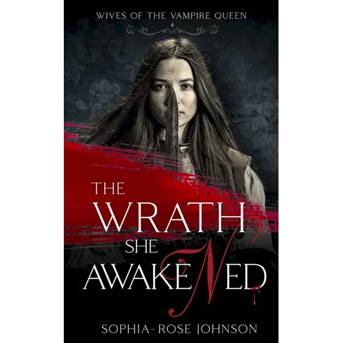 The Wrath She Awakened