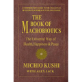 The Book of Macrobiotics