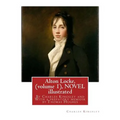 Alton Locke, By Charles Kingsley (volume 1), A NOVEL illustrated: With a prefatory memioir by Thomas Hughes(20 October 1822 - 22 March 1896) was an En