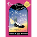 Dancing Through Life with Guts, Grace & Gusto: Fancy Footwork for the Woman's Sole