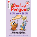 Owl and Penguin: Here and There