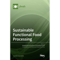 Sustainable Functional Food Processing