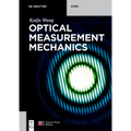 Optical Measurement Mechanics