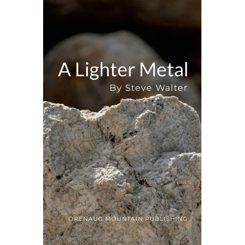 A Lighter Metal