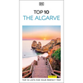 DK Top 10 the Algarve: Top 10 Lists for Your Perfect Trip, Plus an All-Weather Folded Map