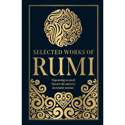 Selected Works of Rumi (Deluxe Hardbound Edition)