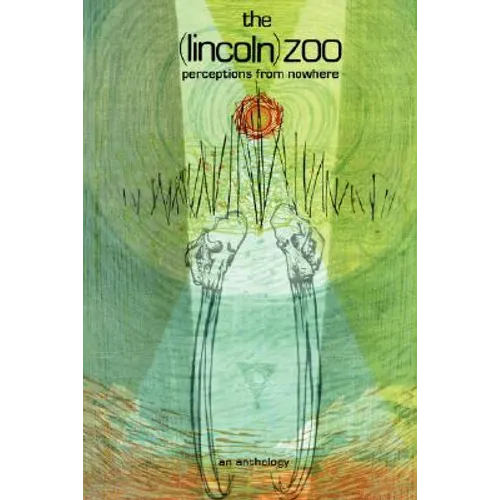 The (lincoln) zoo: Perceptions From Nowhere