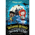 Theodora Hendrix and the Monstrous League of Monsters