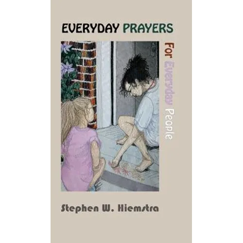 Everyday Prayers for Everyday People