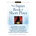The Signet Book of Short Plays