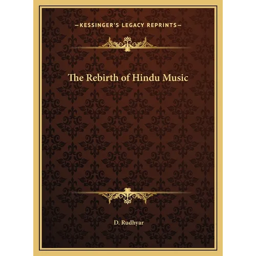The Rebirth of Hindu Music