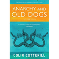 Anarchy and Old Dogs