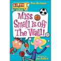 Miss Small Is Off the Wall!