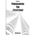 Programming for Everyone