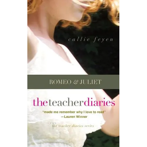 The Teacher Diaries: Romeo & Juliet
