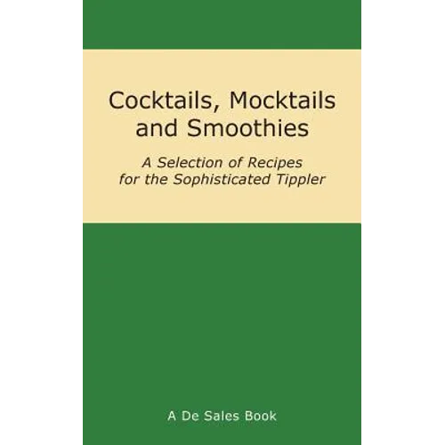 Cocktails, Mocktails and Smoothies