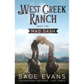 Mad Dash: A Modern Western Romance