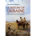 A History of Ukraine: The Land and Its Peoples, Second Edition