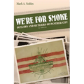 We're for Smoke: Outlaws and Outliers of Panther City