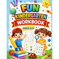 Fun Kindergarten Workbook: Over 100 Games and Educational Activities to Support Kindergarten Skills