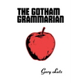 The Gotham Grammarian
