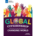 Global Citizenship: Engage in the Politics of a Changing World