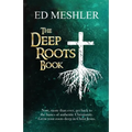 The Deep Roots Book