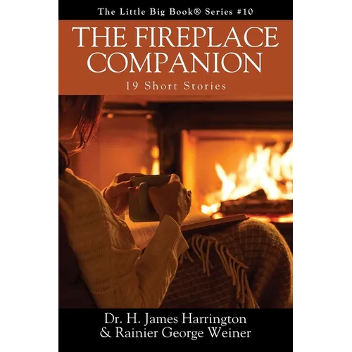 The Fireplace Companion: 19 Short Stories