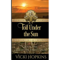 Toil Under the Sun