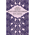 Mary Thomas's Book of Knitting Patterns