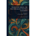 Hung Lou Meng, or, the Dream of the Red Chamber