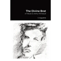 The Divine Brat: A Tribute to Arthur Rimbaud
