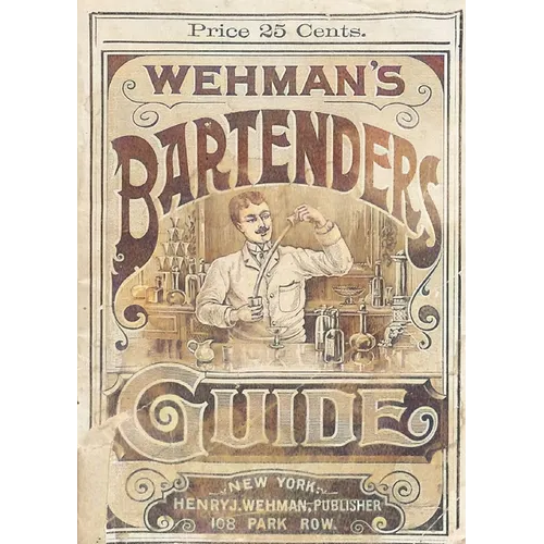 Wehman's Bartenders' Guide