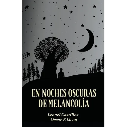 En Noches Oscuras de Melancolía
