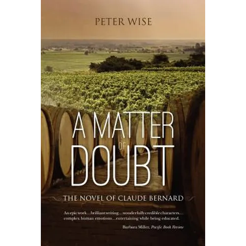 A Matter of Doubt - the novel of Claude Bernard