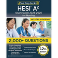 HESI A2 Study Guide 2025-2026 Nursing: 2,000+ Questions (6 Practice Tests) and Prep Book for the HESI Admission Assessment Exam Review [12th Edition]