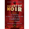The Art of Noir: Featuring: The Stranger, the Man with the Golden Arm, the Strange Love of Martha Ivers, and Bonus: Rebecca