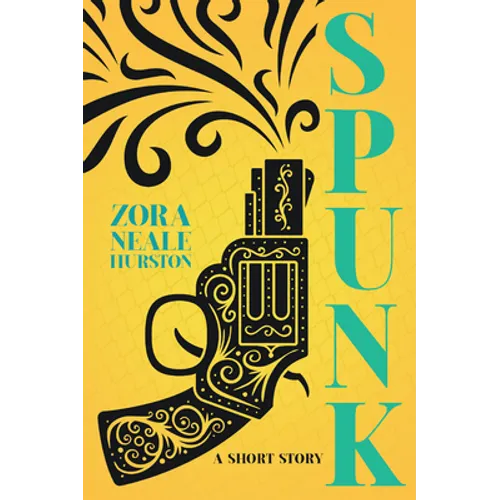 Spunk - A Short Story;Including the Introductory Essay 'A Brief History of the Harlem Renaissance'