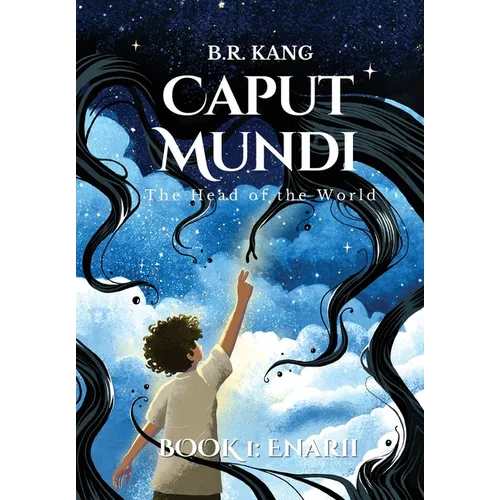 Caput Mundi: The Head of the World (Enarii) (Jacketed Hardcover Edition)