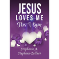 Jesus Loves Me This I Know
