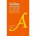 Collins Spanish Dictionary & Grammar: Essential Edition