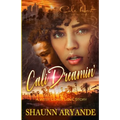 Cali Dreamin': A West Coast Love Story