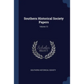 Southern Historical Society Papers; Volume 13