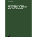 Praktische Rhetorik für Studierende