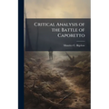 Critical Analysis of the Battle of Caporetto
