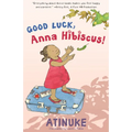Good Luck, Anna Hibiscus!