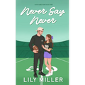 Never Say Never: Special Edition