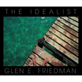 The Idealist: In My Eyes 25 Years