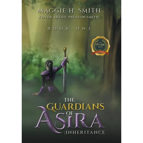 The Guardians of Asira: Inheritance