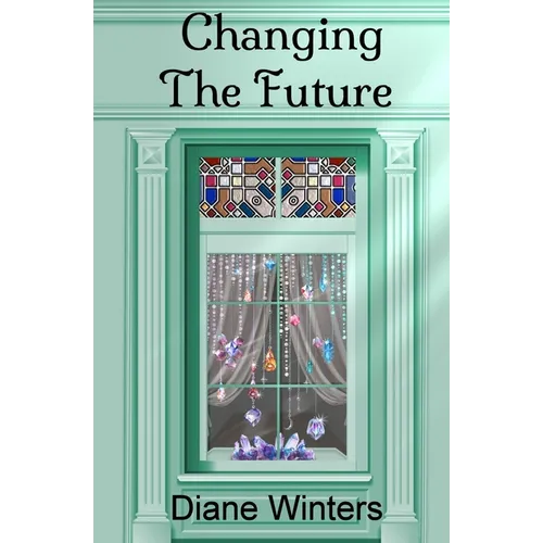 Changing The Future